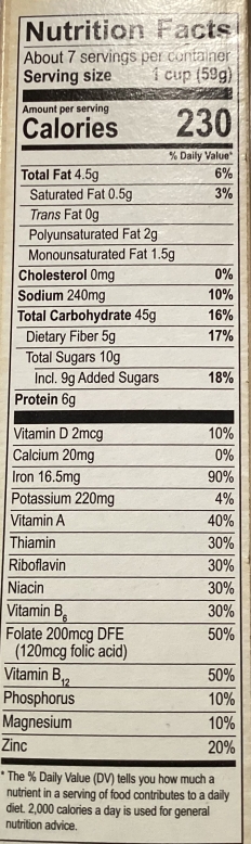 Nutrition Facts reveals the presence of dietary fiber, added sugars and significant levels of many added vitamins and minerals